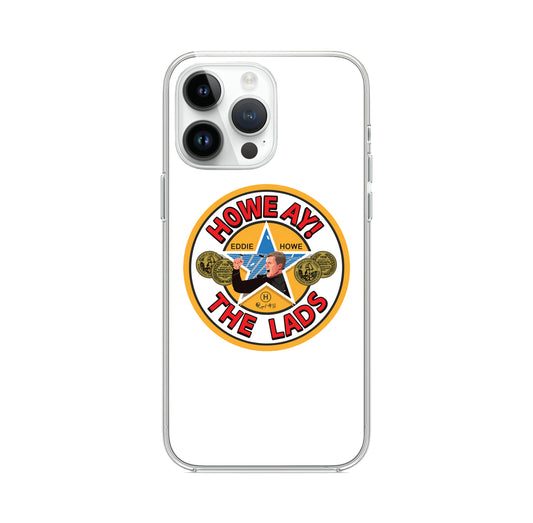 Howe-ay The Lads Phone Case